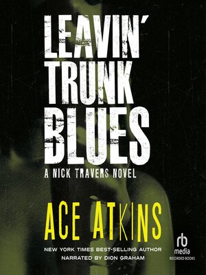 cover image of Leavin' Trunk Blues